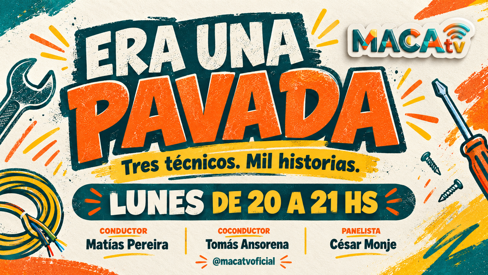 Era una pavada, lunes de 20 a 21 hs